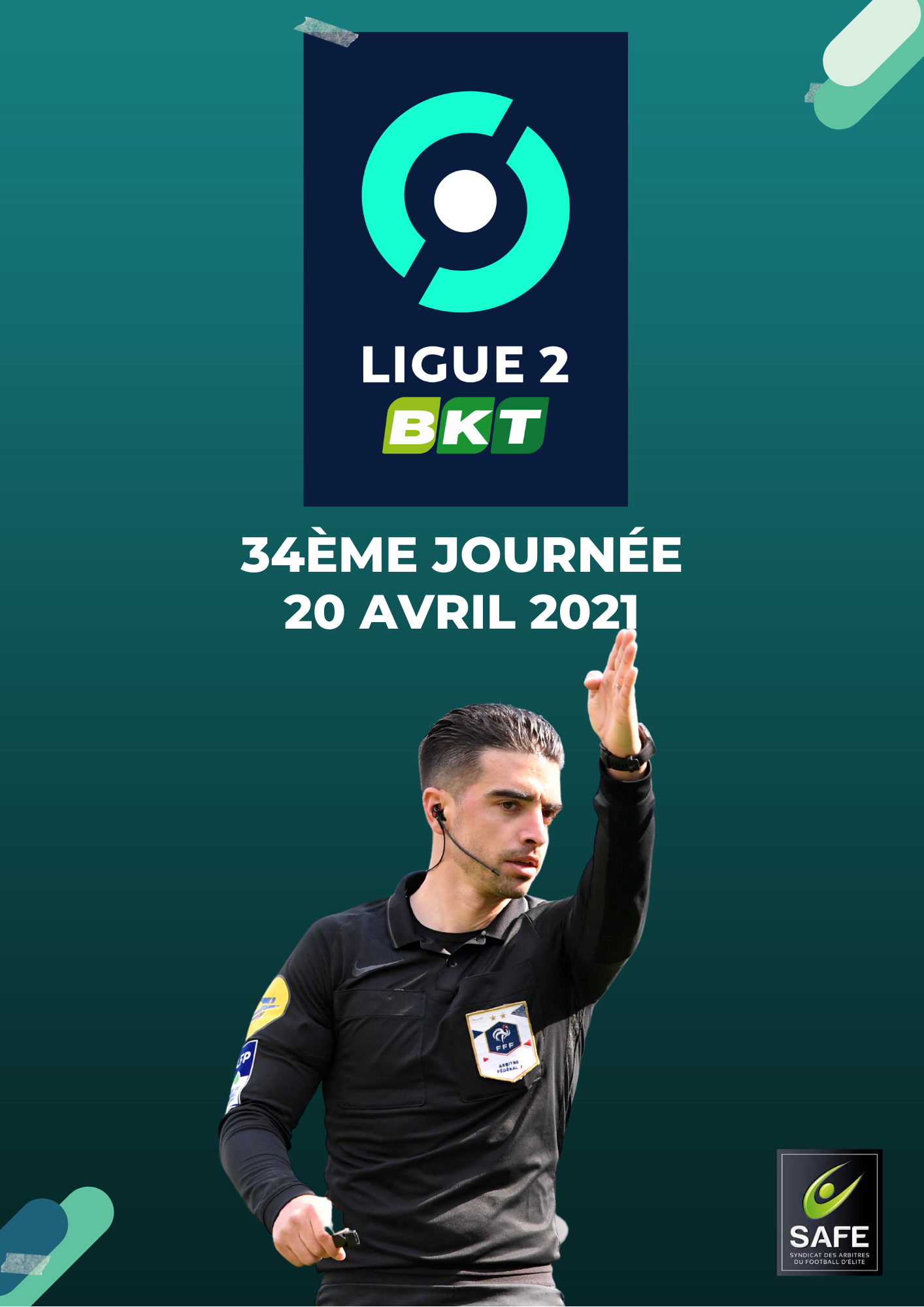 Désignations 34ème journée de Ligue 2